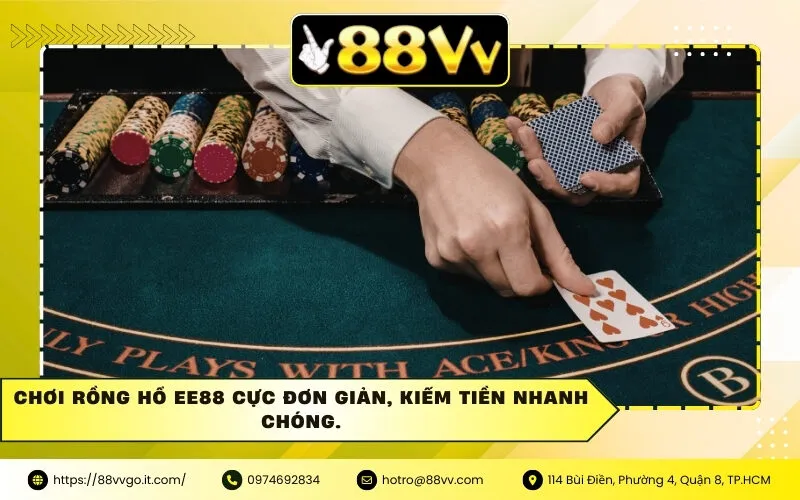 Chơi Rồng Hổ EE88 Cực Đơn Giản, Kiếm Tiền Nhanh Chóng.