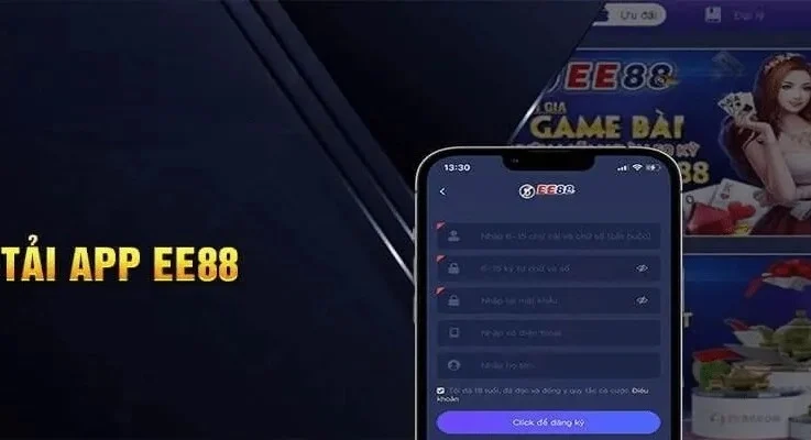 Cách tải app Ee88 vô cùng tiện lợi