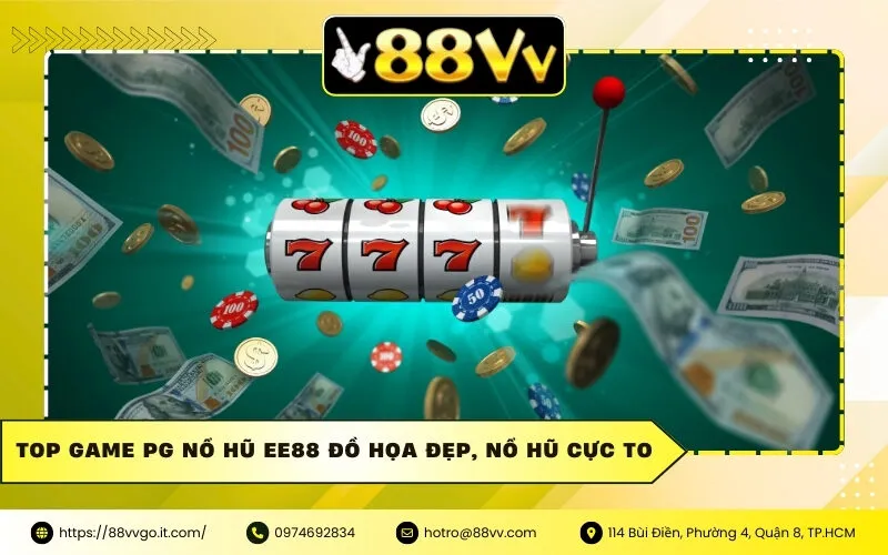 Top Game PG Nổ Hũ Ee88 Đồ Họa Đẹp, Nổ Hũ Cực To