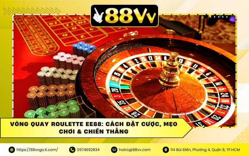 Vòng Quay Roulette Ee88: Cách Đặt Cược, Mẹo Chơi & Chiến Thắng